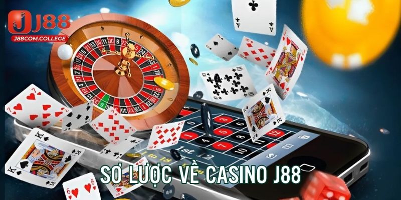 Giới thiệu sơ lược về sòng bạc online J88