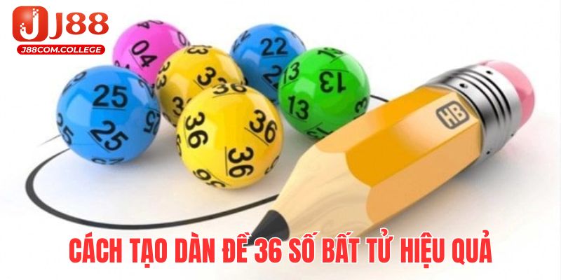 Những cách tạo dàn đề hiệu quả người mới có thể áp dụng 