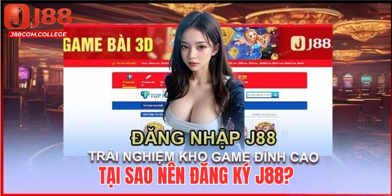 Việc đăng ký tài khoản tại J88 sẽ mở ra cơ hội khám phá nhiều sản phẩm hot