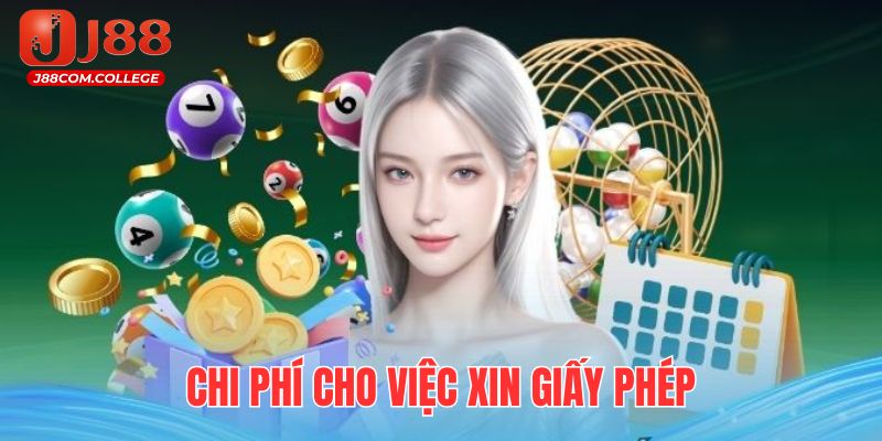 Chi phí xin giấy phép hoạt động J88 không cố định trong 1 con số