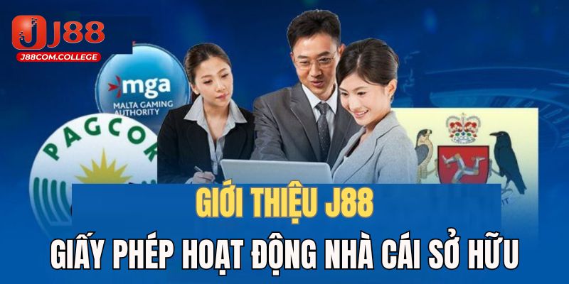 Giấy tờ J88 hợp pháp và uy tín khi bạn trải nghiệm