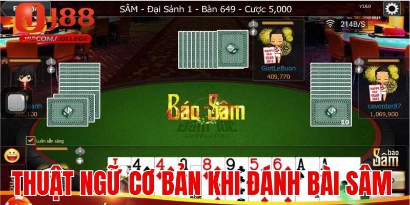 Thuật ngữ cơ bản thường dùng khi đánh bài Sâm đổi thưởng